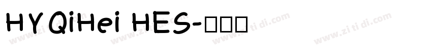 HYQiHei HES字体转换